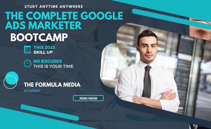 The Complete Google Ads Marketer Bootcamp